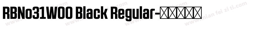 RBNo31W00 Black Regular字体转换